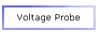 Voltage Probe