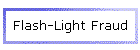Flash-Light Fraud